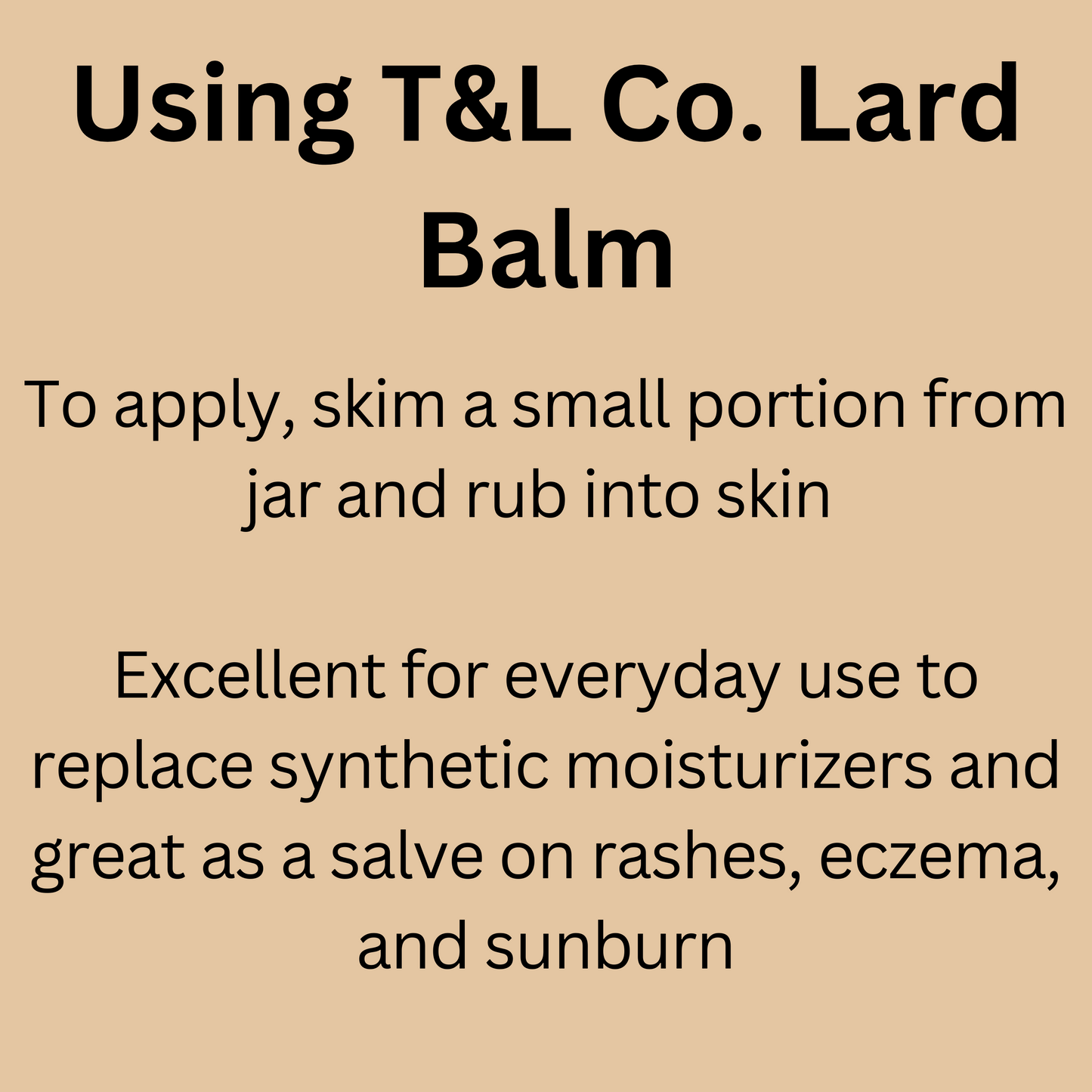 T&L Co. Lard Balm